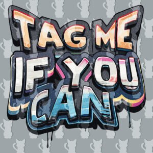 Tag Me if You Can